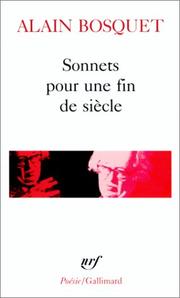 Sonnets pour une fin de siècle by A. Bosquet
