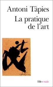 Cover of: La pratique de l'art