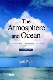 Cover of: The Atmosphere and Ocean by Neil Wells, Neil Wells