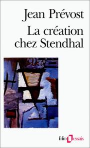 Cover of: La création chez Stendhal