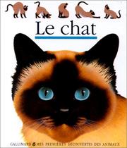 Cover of: Le Chat (Gallimard - Mes Mpremieres Decouvertes, No 7)