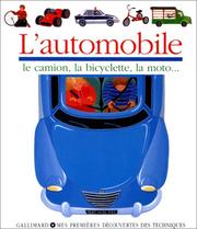 Cover of: L'automobile, le camion, la bicyclette, la moto