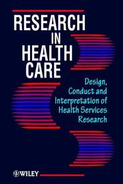 Research in health care by I. K. Crombie