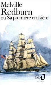 Cover of: Redburn, ou, Sa première croisière by Herman Melville