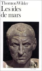 Cover of: Les Ides de Mars by Thorton Wilder