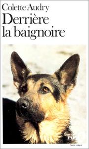 Cover of: Derriere La Baignoire by Colette Audry