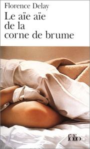 Cover of: Le Aie Aie De La Corne De Brume