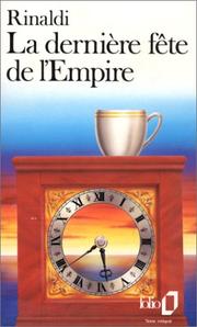 Cover of: La dernière fête de l'Empire