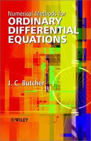 Numerical Methods for Ordinary Differential Equations by John Charles Butcher