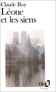 Cover of: Léone et les siens by Claude Roy