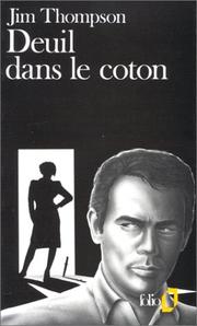 Cover of: Deuil dans le coton by Jim Thompson