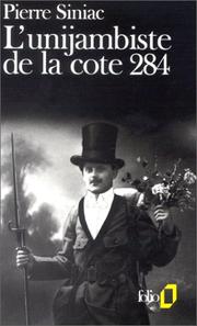 Cover of: L'unijambiste de la cote 284 by Pierre Siniac