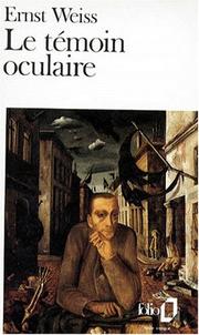 Cover of: Le témoin oculaire by Weiss.