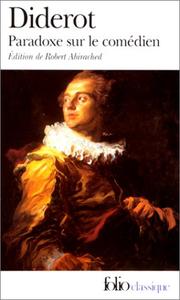 Cover of: Paradoxe sur le comédien by Denis Diderot, Robert Abirached