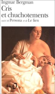 Cover of: Cris et chuchotements by Ingmar Bergman