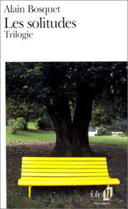 Cover of: Les solitudes by Alain Bosquet