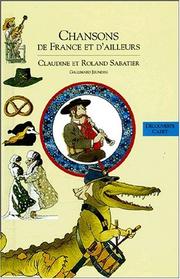 Deuxième livre des chansons de France et d'ailleurs by R. Sabatier