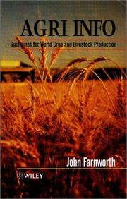 Cover of: Agri info: guidelines for world crop and livestock production