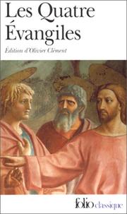 Cover of: Les Quatre évangiles by 