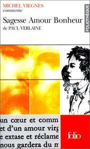 Cover of: Sagesse, Amour, Bonheur de Paul Verlaine