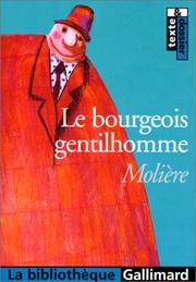 Cover of: Le Bourgeois Gentilhomme by Molière, Françoise Spiess