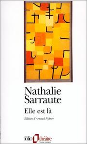 Cover of: Elle est là by Nathalie Sarraute