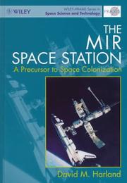 Cover of: The Mir space station: a precursor to space colonization