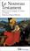 Cover of: Le Nouveau Testament