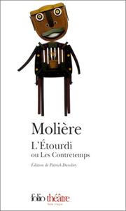 L'Etourdi ou les Contretemps by Molière