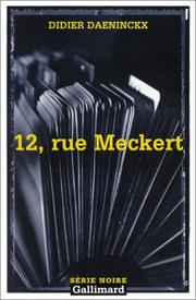 Cover of: 12, rue Meckert by Didier Daeninckx