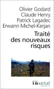 Cover of: Traité des nouveaux risques : Précaution, crise, assurance