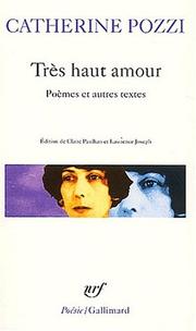 Cover of: Tres haut amour by C. Pozzi