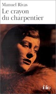 Cover of: Le Crayon du charpentier