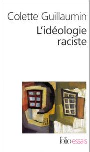 Cover of: L'Idéologie raciste