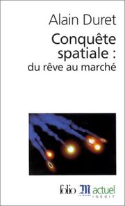 Cover of: Conquête spatiale  by Alain Duret