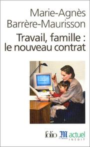 Cover of: Travail, famille : Le nouveau contrat