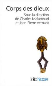 Cover of: Corps des dieux by Charles Malamoud, Jean-Pierre Vernant