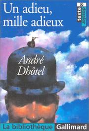 Cover of: Un adieu, mille adieu