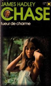 Cover of: Tueur de charme by James Hadley Chase