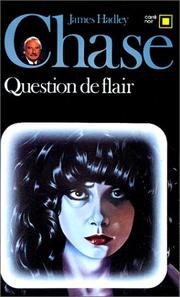 Cover of: Question de flair by James Hadley Chase