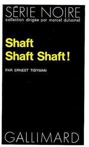 Cover of: Shaft shaft shaft !