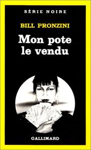 Cover of: Mon pote le vendu by Bill Pronzini