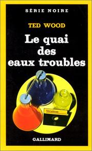 Cover of: Le quai des eaux troubles