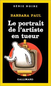 Cover of: Le Portrait de l'artiste en tueur