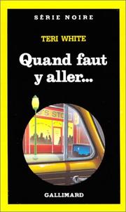 Cover of: Quand faut y aller--