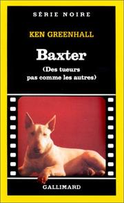 Cover of: Baxter, des tueurs pas comme les autres