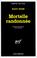 Cover of: Mortelle randonnee