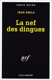 Cover of: La nef des dingues by Jean Amila