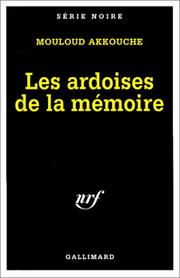 Cover of: Les Ardoises de la mémoire