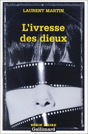 Cover of: L'Ivresse des dieux